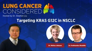 Targeting KRAS G12c in NSCLC | Lung Cancer Considered