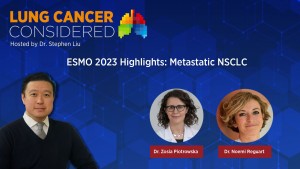 ESMO 2023 Highlights: Metastatic NSCLC Podcast