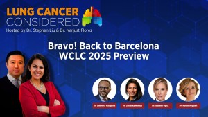Bravo! Back to Barcelona 2025 WCLC Preview
