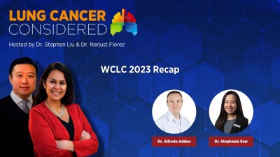 WCLC 2023 Recap on Lung Cancer Considered