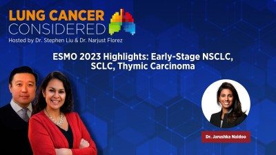 ESMO 2023 Highlights Early-Stage NSCLC, SCLC, Thymic Carcinoma.jpg