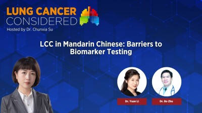 LCC in Mandarin Chinese Barriers to Biomarker Testing