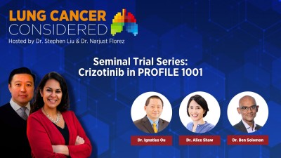 Seminal Trial Series: Crizotinib in PROFILE 1001