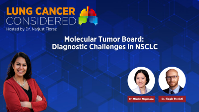 Molecular Tumor Board: Diagnostic Challenges in NSCLC