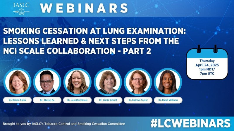 Smoking Cessation at Lung Examination: Lessons Learned and Next Steps from the NCI SCALE Collaboration - Part 2 Smoking Cessation at Lung Examination: Lessons Learned and Next Steps from the NCI SCALE Collaboration - Part 2
