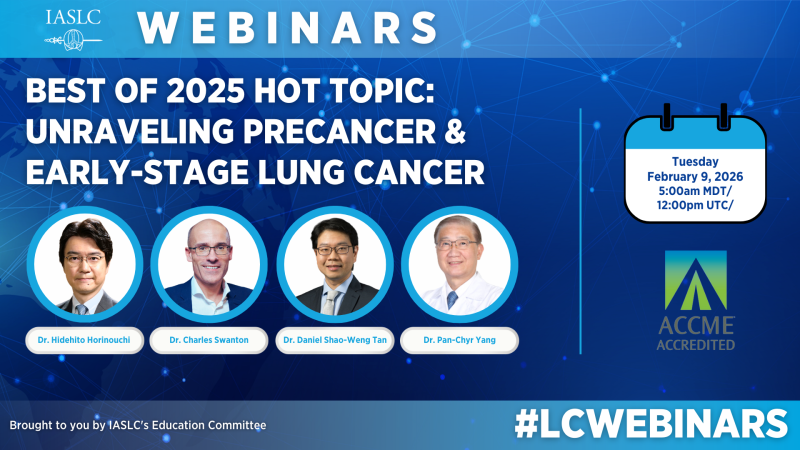 Best of 2025 Hot Topic: Unraveling Precancer and Early-Stage Lung Cancer