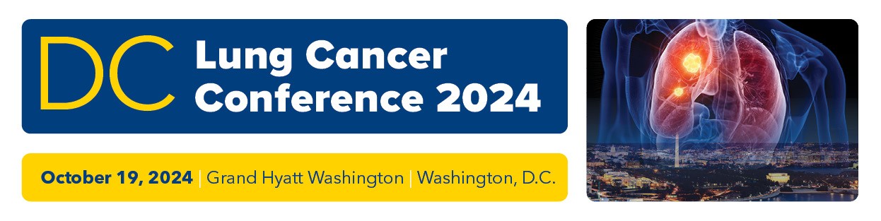 D.C. Lung Cancer Conference 2024 D.C. Lung Cancer Conference 2024