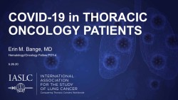 COVID-19 in Thoracic Oncology Patients