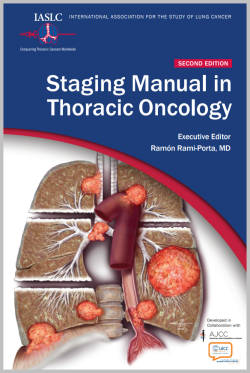 Manual de estadificación en oncología torácica, 2ª edición