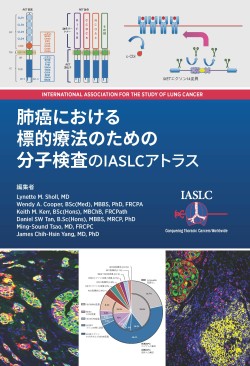 IASLC Atlas of Molecular Testing For Targeting Therapy in Lung Cancer in Japanese