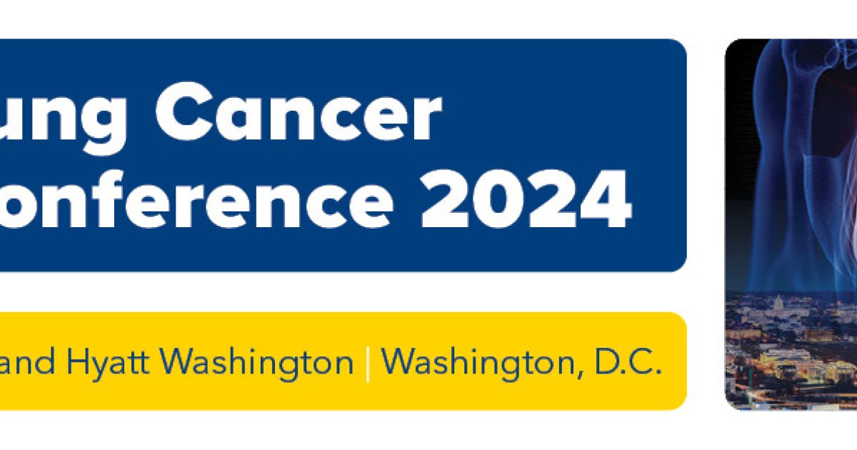 D.C. Lung Cancer Conference 2024 | IASLC