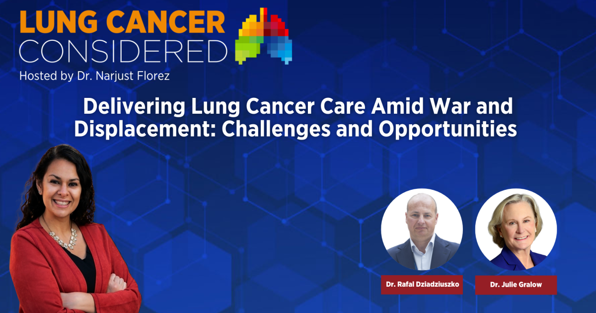 Delivering Lung Cancer Care Amid War and Displacement: Challenges and ...